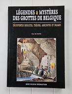 Legenden en mysteries van de Belgische grotten, Ophalen of Verzenden, Zo goed als nieuw, Guy De Block