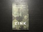 Zink  -David Van Reybrouck-, Boeken, Ophalen of Verzenden