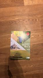 Nouveau Quartier libre 6 Plus Livre de l'élève (incl. Pelckm, Boeken, Ophalen of Verzenden, Nederlands