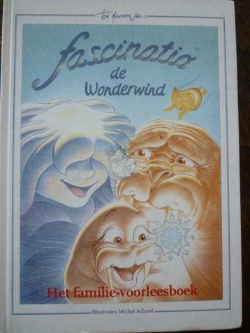 Fascinatio de wonderwind-Het familievoorleesboek beschikbaar voor biedingen