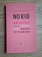 Boek : No Kid / Corinne Maier, Ophalen of Verzenden, Zo goed als nieuw