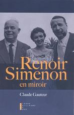 Claude Gautier == Renoir ~ Simenon  en miroir, Boeken, Ophalen of Verzenden, Nieuw