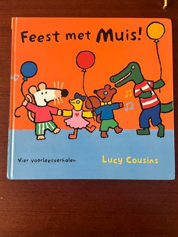Lucy Cousins - Feest met Muis beschikbaar voor biedingen
