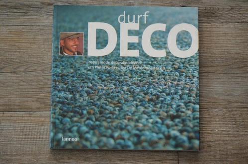 Boek : Durf Deco - Pieter Porters, Ilse De Meulemeester e.a., Boeken, Wonen en Tuinieren, Gelezen, Interieur en Design, Verzenden
