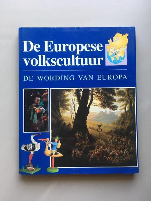 De Europese volkscultuur: de wording van Europa, Livres, Histoire mondiale, Utilisé, Europe, Enlèvement ou Envoi