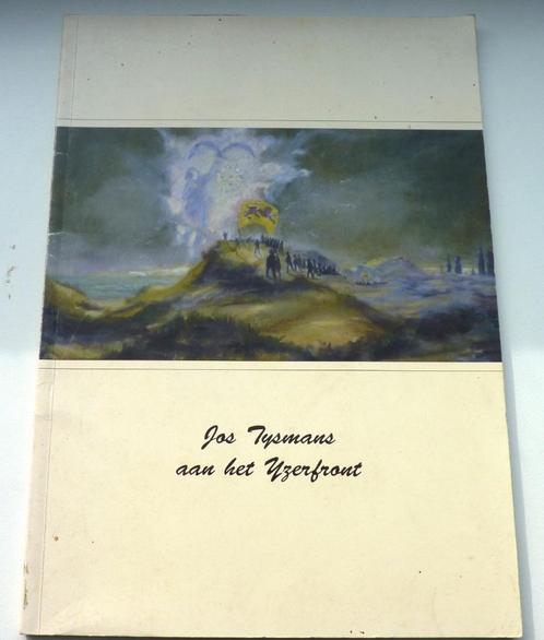 Jos Tijsmans aan het ijzerfront., Livres, Guerre & Militaire, Enlèvement ou Envoi