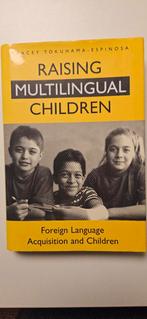 Raisons multilingual children, Comme neuf, Sciences sociales, Tracey Tokuhama-Espinosa, Enlèvement ou Envoi