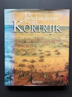 De geschiedenis van Kortrijk Lannoo. 554 pagina's, Ophalen of Verzenden, Zo goed als nieuw
