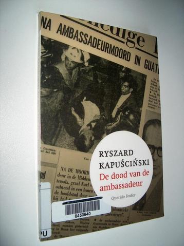 Ryszard Kapuscinski - De dood van de ambassadeur beschikbaar voor biedingen