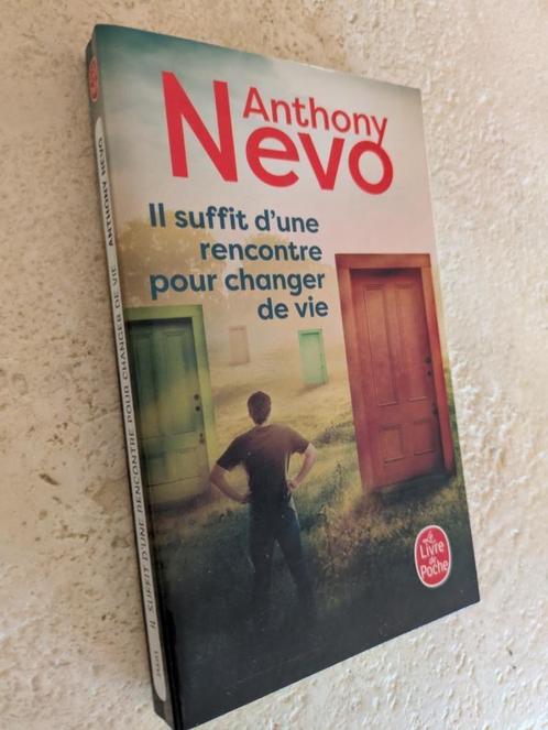 Il suffit d'une rencontre pour changer de vie (Anthony Nevo), Boeken, Romans, Zo goed als nieuw, Europa overig, Ophalen of Verzenden
