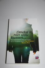 Omdat ik niet wou kussen... * Guy didelez * hatice ava, Boeken, Ophalen of Verzenden, Gelezen, Fictie