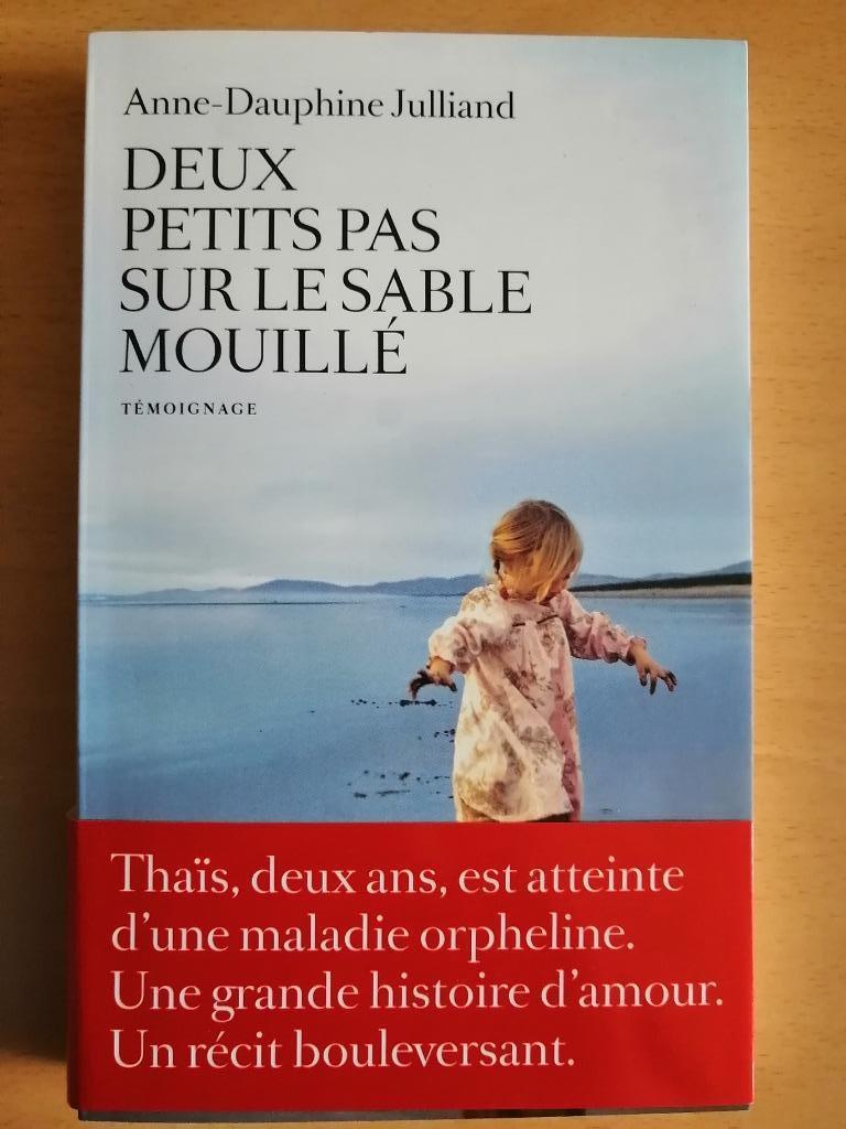 Deux petits pas sur le sable mouillé d'Anne-Dauphine Jullian, Enlèvement ou Envoi, Comme neuf