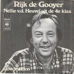 45T: Rijk de Gooyer: Nellie v.d. Heuvel ui de 4e klas, Ophalen of Verzenden, Gebruikt, Overige formaten