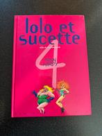 BD - Lolo et sucette, tome 4 EO, Ophalen of Verzenden, Zo goed als nieuw