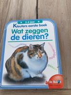 Wat zeggen de dieren? Kleuters eerste boek, Boeken, Ophalen of Verzenden, Gelezen