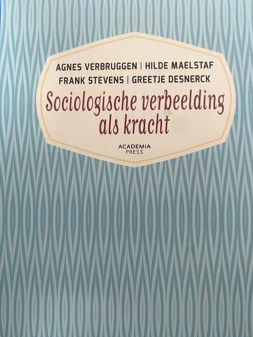 Sociologische verbeelding als kracht, Boeken, Studieboeken en Cursussen, Nieuw, Hogeschool, Ophalen