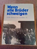 Wenn alle brüder schweigen, Boeken, Tweede Wereldoorlog, Ophalen of Verzenden, Zo goed als nieuw, Landmacht