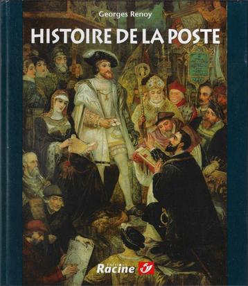 Histoire de la Poste - Trait d'union universel de Georges Re beschikbaar voor biedingen