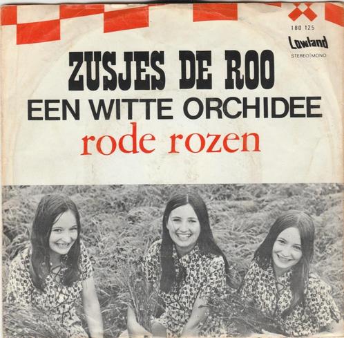 45T: Zusjes de Roo: Een witte orchidee, Cd's en Dvd's, Vinyl | Nederlandstalig, Gebruikt, Overige formaten, Ophalen of Verzenden
