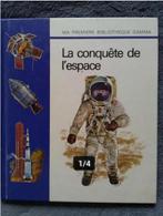 "La conquête de l'espace" J. Selke-Henno (1970), Enlèvement ou Envoi, Utilisé, Non-fiction, J. Selke-Henno