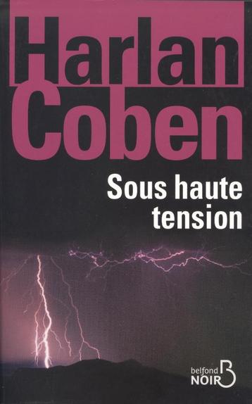 SOUS HAUTE TENSION beschikbaar voor biedingen
