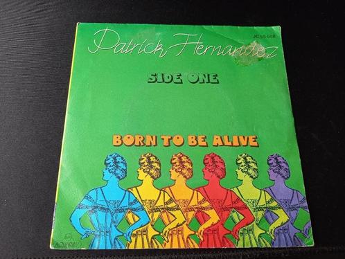 Patrick Hernandez ‎– Born To Be Alive ' 7 Als nieuw, Cd's en Dvd's, Vinyl Singles, Zo goed als nieuw, Single, Overige genres, 7 inch