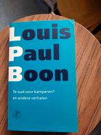 Louis Paul Boon - Te oud voor kamperen, Boeken, Gelezen, Ophalen of Verzenden, Louis Paul Boon