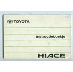 Toyota Hiace Instructieboekje 1990 #3 Nederlands, Autos : Divers, Modes d'emploi & Notices d'utilisation, Enlèvement ou Envoi