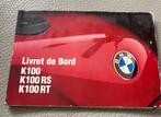 Livret de bord  moto BMW K100 - K100RS - K100RT, BMW, Utilisé