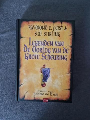 Raymond E. Feist & S.M. Stirling - De drie huurlingen, Enlèvement, Neuf, Joel C. Rosenberg; Raymond E. Feist