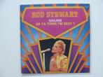 Rod Stewart – Sailing / Da Ya Think I'm Sexy ? (1980), Pop, Ophalen of Verzenden, 7 inch, Single