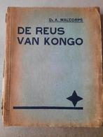De Reus van Congo van Dr. A Malcorps, Antiek en Kunst, Ophalen of Verzenden