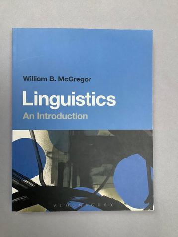 Linguistics, an introduction - William B. McGregor