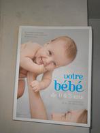 Votre bébé de 0 à 3 ans Dr. Waterston, Enlèvement ou Envoi, Dr. A.J.R Waterston, Comme neuf, Grossesse et accouchement