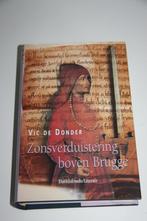Zonsverduistering boven brugge * vic de donder, Ophalen of Verzenden, Gelezen