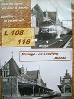 SNCB - Ligne 108 / 116 : Manage - La Louvière - Binche - PFT, Autres types, Enlèvement ou Envoi, Train, Neuf