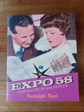 EXPO 58 // boek // Rudolph Nevi // 218 blz // 25 x 20 cm