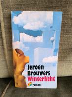 Winterlicht.    (Jeroen Brouwers), Ophalen of Verzenden, Zo goed als nieuw, Jeroen Brouwers, Nederland