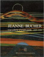 Jeanne Bucher une galerie d'avant-garde 1925-1946, Gelezen, Ophalen of Verzenden