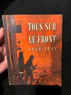 Tous sur le front 1940-1941, Ophalen