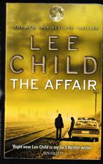 The Affair (Jack Reacher #16) by Lee Child, Boeken, Thrillers, Amerika, Zo goed als nieuw, Lee Child, Verzenden