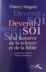 Devenir Soi à la lumière de la Science et de la Bible Magnin, Ophalen of Verzenden, Gelezen, Thierry Magnin, Christendom | Katholiek