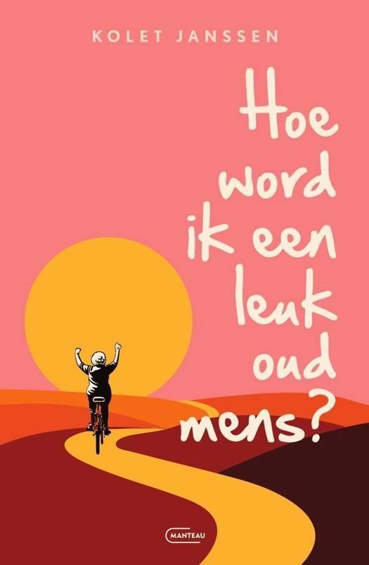 Hoe word ik een leuk oud mens?, Boeken, Chicklit, Zo goed als nieuw, Ophalen