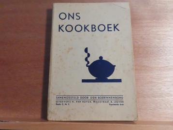 Ons Kookboek / Boerinnenbond 1941 Uitgeverij : H. Van Huyck 