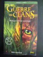 La guerre des clans - Retour à l'état sauvage, Livres, Enlèvement ou Envoi, Comme neuf