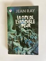 Jean Ray/John Flanders - La cité de l'indicible peur -1965, Livres, Envoi, Comme neuf, Jean Ray