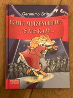 Geronimo Stilton - 9 - Echte muizenliefde is als kaas..., Fictie algemeen, Geronimo Stilton, Ophalen of Verzenden, Zo goed als nieuw