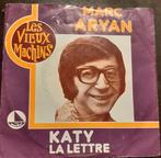 Vinyl 45trs  - Marc aryan- katy, Utilisé, Enlèvement ou Envoi