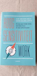 Boek 'Hoogsensitiviteit @ work', Comme neuf, Ilse Van Den Daele, Enlèvement ou Envoi