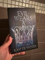 Evil wears a crown Rani De Vadder, Boeken, Ophalen of Verzenden, Nieuw